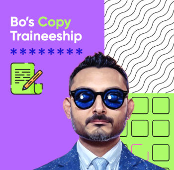Bo's Copy Traineeship